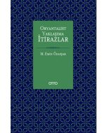 Oryantalist Yaklaşıma İtirazlar