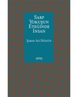 Sarp Yokuşun Eteğinde İnsan