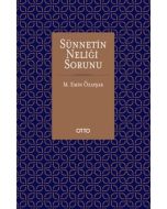Sünnetin Neliği Sorunu