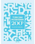 Türk Dini Musikisinin 200'ü