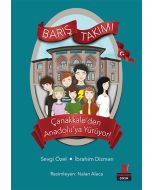 Çanakkale'den Gelibolu'ya Geçiyor! - Barış Takımı