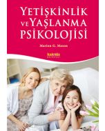 Yetişkinlik ve Yaşlanma Psikolojisi