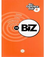 Biz Gençlere Dair - 6