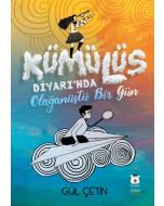 Kümülüs Diyarı'nda Olağanüstü Bir Gün