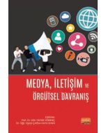 Medya, İletişim ve Örgütsel Davranış