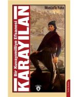 Bir Kuvayımilliye Efsanesi - Karayılan