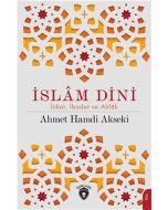 İslam Dini: İtikat İbadet Ve Ahlak