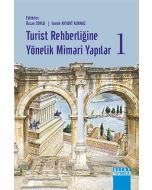 Turist Rehberliğine Yönelik Mimari Yapılar-1