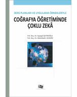 Ders Planları ve Uygulama Örnekleriyle Coğrafya Öğretiminde Çoklu Zeka