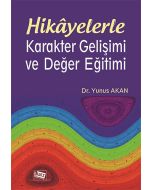 Hikayelerle Karakter Gelişimi ve Değer Eğitimi