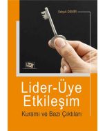 Lider-Üye Etkileşim Kuramı ve Bazı Çıktıları