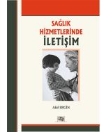 Sağlık Hizmetlerinde İletişim
