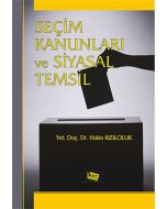 Seçim Kanunları ve Siyasal Temsil