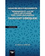 Hasan Bin Mevla Muhammed'in Tasavvufi Görüşleri