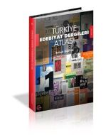 Türkiye Edebiyat Dergileri Atlası