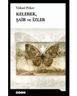 Kelebek, Şair ve İzler