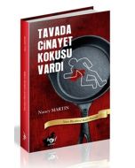 Tavada Cinayet Kokusu Vardı