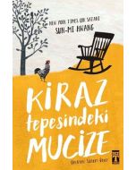 Kiraz Tepesindeki Mucize