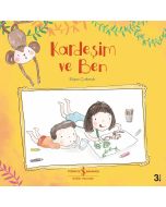 Kardeşim ve Ben