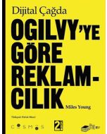 Dijital Çağda Ogilvy'ye Göre Reklamcılık