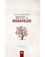 İnanç Yolundaki Tuzaklar - Bid'at ve Hurafeler