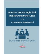 Kamu Denetçiliği (Ombudsmanlık) ve Uygulama Örnekleri