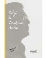 Tuhaf Bi Denetçinin Anıları