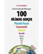 Çevre Sorunlarında Bİlinmeyen 100 Bilimsel Gerçek