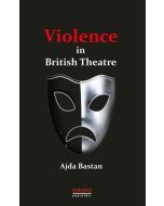 Violence in British Theatre