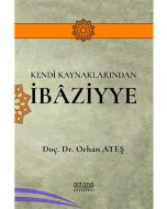 Kendi Kaynaklarından İbâziyye