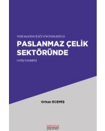 Veri Madenciliği Yöntemleriyle Paslanmaz Çelik Sektöründe Satış Tahmini