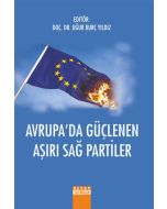 Avrupa’da Güçlenen Aşırı Sağ Partiler