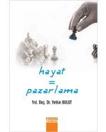 Hayat = Pazarlama
