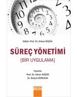 Süreç Yönetimi
