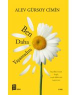 Ben Daha Yaşamadım