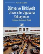 Dünya ve Türkiye'de Üniversite Olgusuna Yaklaşımlar