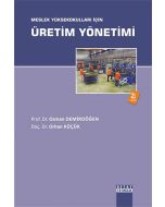 Meslek Yüksekokulları İçin Üretim Yönetimi
