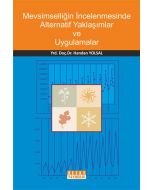 Mevsimselliğin İncelenmesinde Alternatif Yaklaşımlar ve Uygulamalar