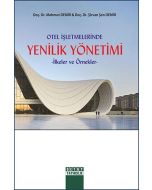 Otel İşletmelerinde Yenilik Yönetimi