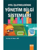 Otel İşletmelerinde Yönetim Bilgi Sistemleri