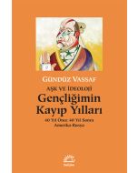 Gençliğimin Kayıp Yılları