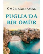 Puglia'da Bir Ömür