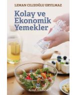 Kolay ve Ekonomik Yemekler