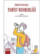 Örnek Olaylarla Turist Rehberliği