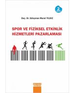 Spor ve Fiziksel Etkinlik Hizmetleri Pazarlaması