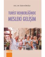Turist Rehberliğinde Mesleki Gelişim