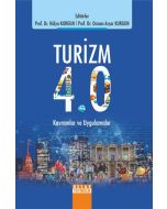 Turizm 4.0 Kavramlar ve Uygulamalar