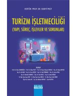 Turizm İşletmeciliği - Yapı, Süreç, İşlevler ve Sorunlar