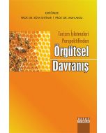 Turizm İşletmeleri Perspektifinden Örgütsel Davranış