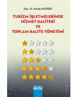 Turizm İşletmelerinde Hizmet Kalitesi ve Toplam Kalite Yönetimi
